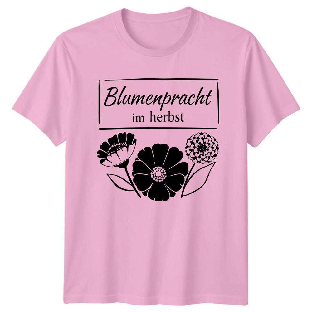 BluUnisexpracht Im Herbst Unisexs TShirt GerUnisex Autumn Flowers Nature Gift For Her