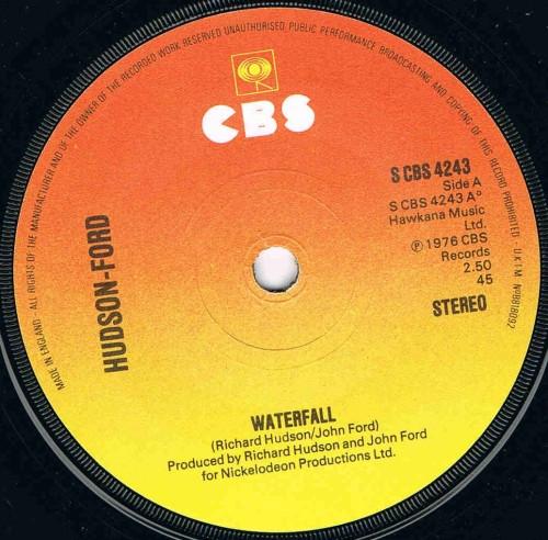 7inch Record HUDSON-FORD - Waterfall  SCBS4243 CBS 1976 UK Rock Used