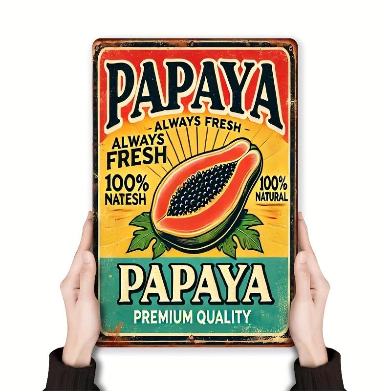 

Vintage Papaya Metal Tin Sign Retro Iron Wall Art Fruit Decor for Kitchen Bathroom Dining Room Garden Garage Hot aluminum 20x30cm