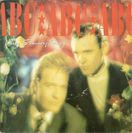 

7inch Record ABC - When Smokey Sings 8886047 Mercury 1987 France Rock Used
