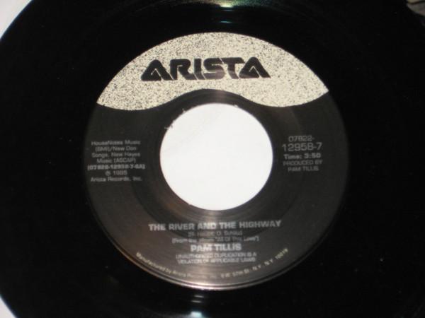 

7inch Record PAM TILLIS The River And The Highway 07822129587 Arista 1995 US CountryFolk Used