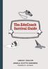 The The EduCoach Survival Guide Book