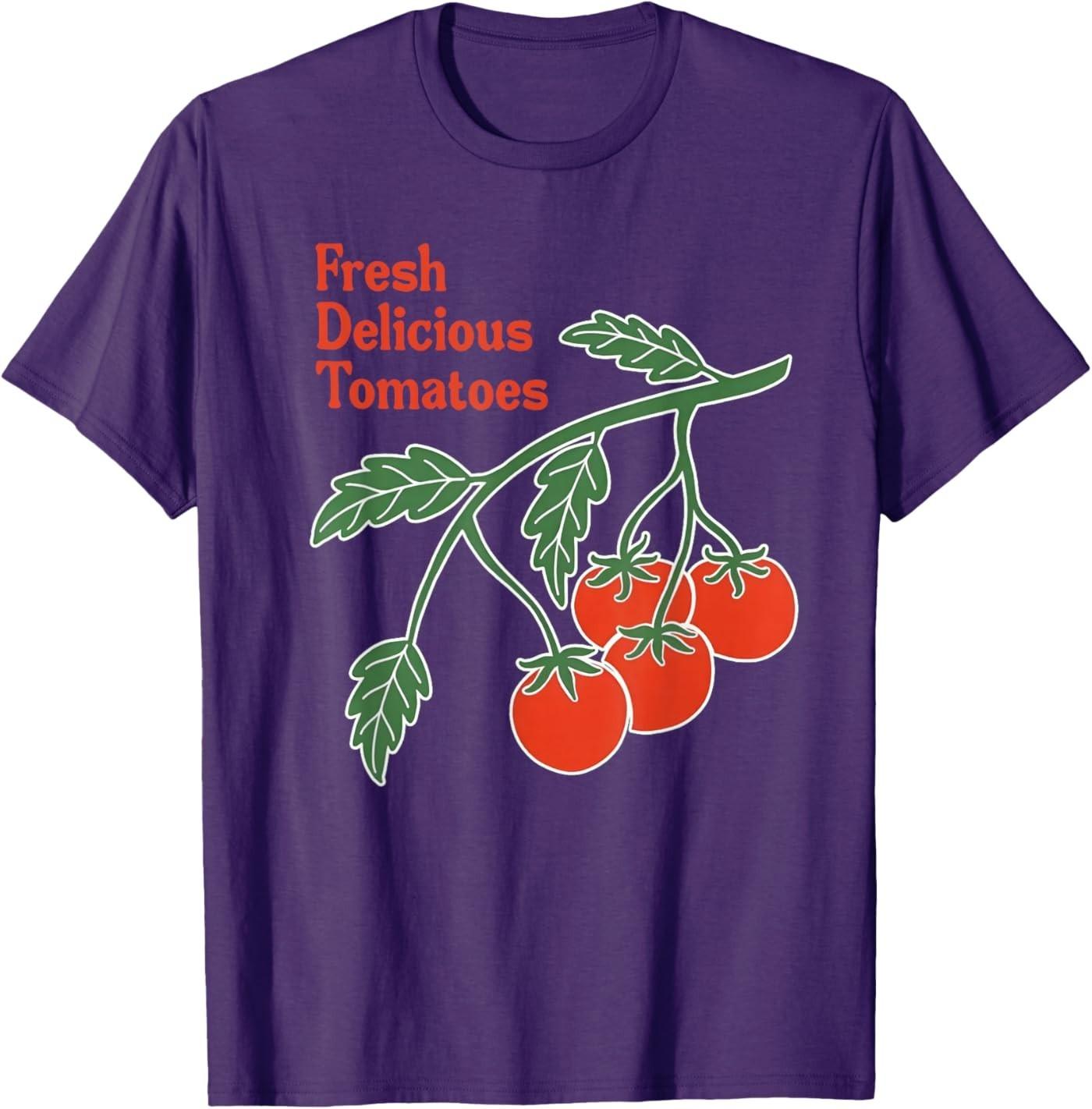Fresh Delicious Tomatoes Funny Tomato Lover Men Women Saying T-Shirt S разноцветный