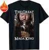 The Great Maga King The Return Of The Ultra Maga King TShirt Short Sleeve 100 Cotton Casual Tshirts Loose Top Size S3XL
