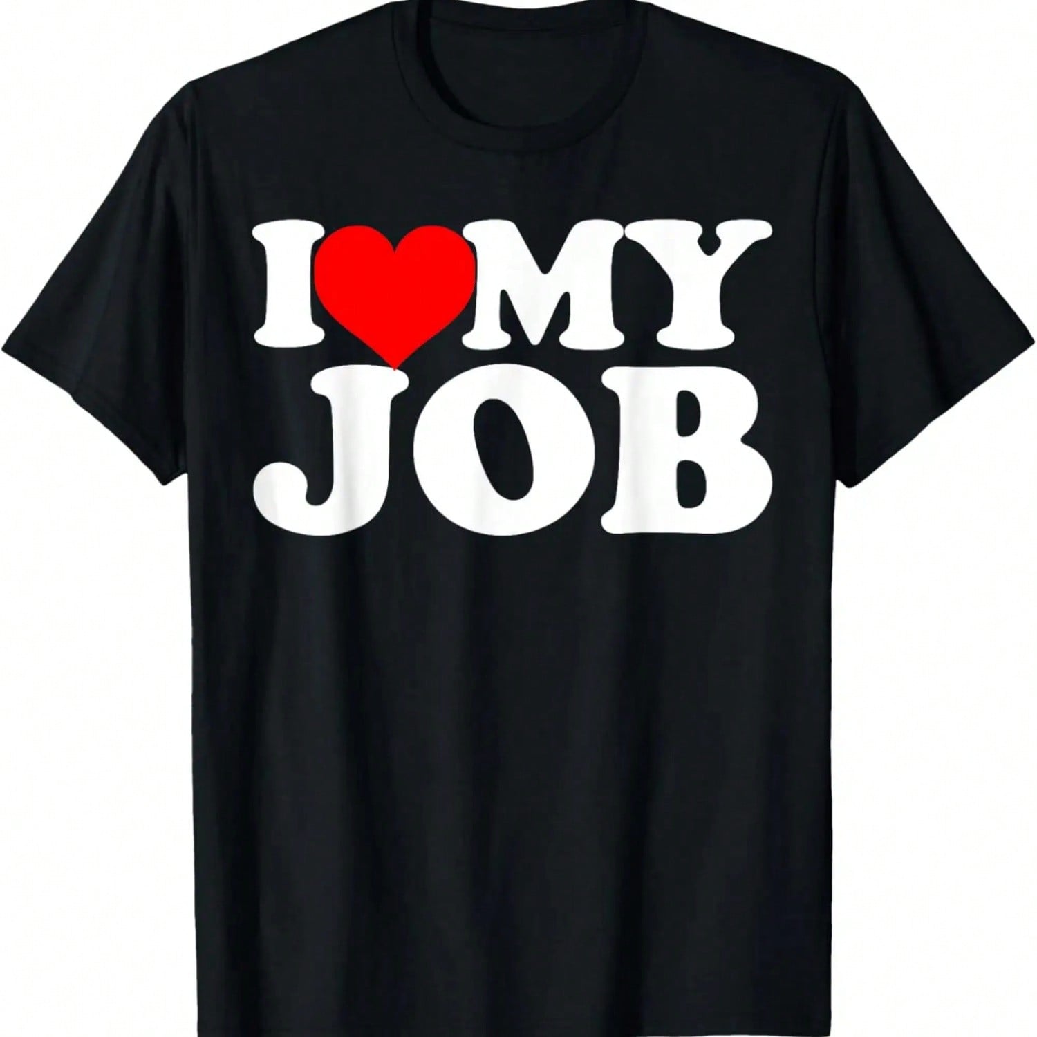 I Love My Job T-Shirt S разноцветный