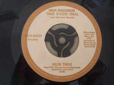7inch Record KALIN TWINS - Three O'Clock Thrill / When MCA60031 MCA Records 1978 US Rock Used