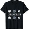 Live Love Meow Paw, Funny British Shorthair Cat T-Shirt
