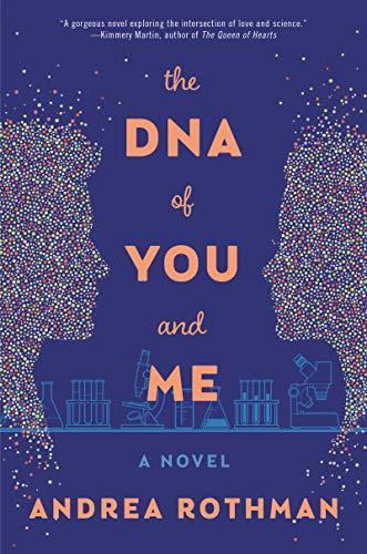 The DNA of You and Me by Rothman & & Andrea Hardback Book 9780062857811