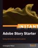 كتاب Instant Adobe Story Starter
