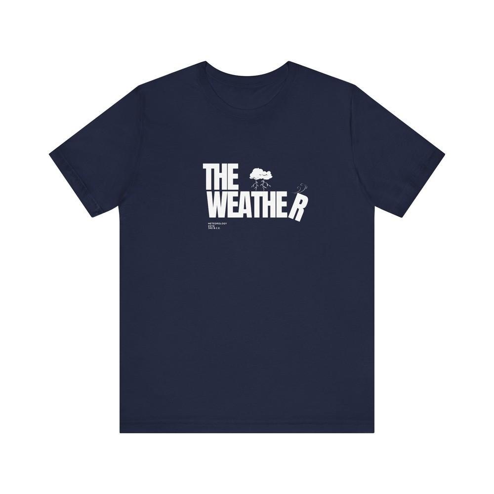 Weather Lover Tshirt For Storm Chaser Meteorologist Skywarn Spotters S