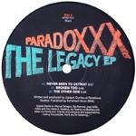 12inch Record PARADOXXX - The Legacy EP WT501701 WaveTec 2007 US Dance & Electronica Used