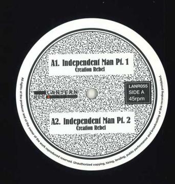 

12inch Record CREATION REBEL - Independent Man Part 1; Part 2 / Cr LANR055 Lantern EU 2025 Europe Reggae, Ska & Dub