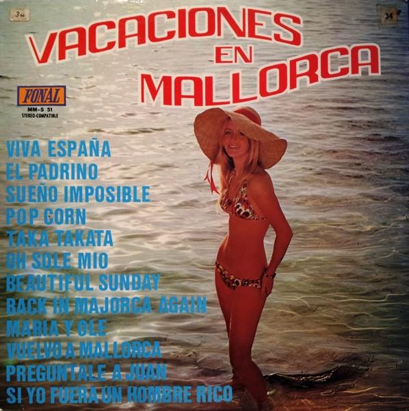 

LP Record VARIOUS - Vacaciones En Mallorca MMS51 Fonal 1973 Spain Pop Used