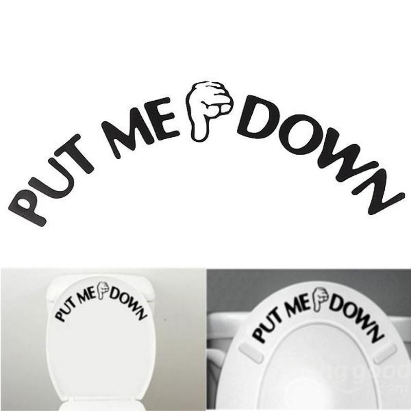 

New PUT ME DOWN Reminder Sign Gesture Bathroom Toilet Seat Sticker Suitable Household Decoration Stickers Home Supplies A