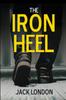 The The Iron Heel Book