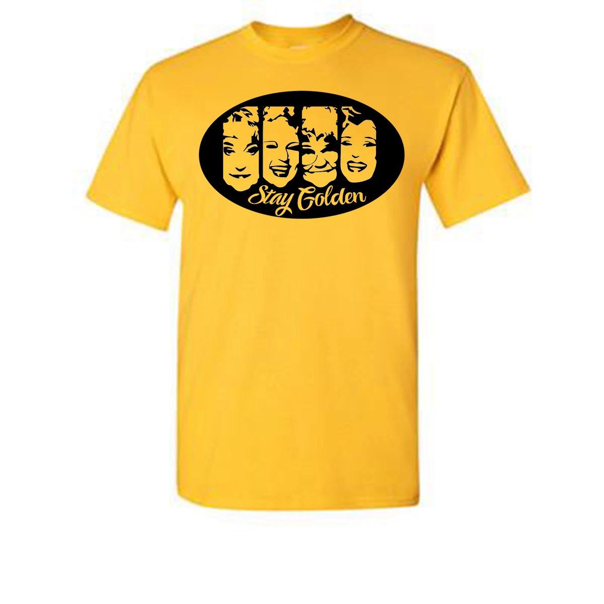 Golden Girls 100% Cotton T-shirt Mens Tees Top Stay Golden Vintage 80s TV Show Sophia Dorothy Rose Blanche 2XL