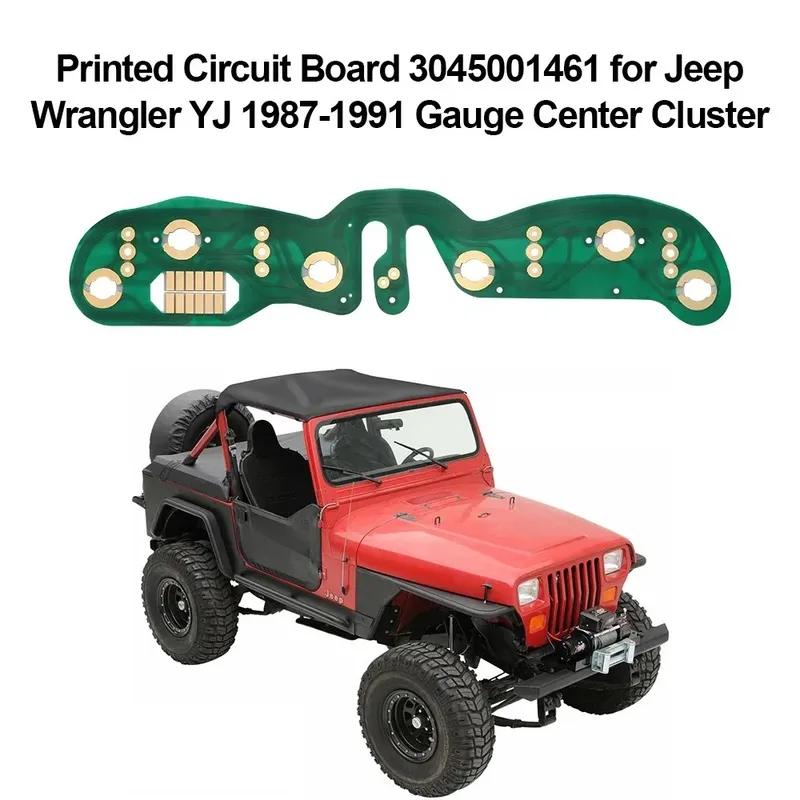 Gauge Center Cluster Printed Circuit Board for Jeep Wrangler YJ 87-91 Reference OEM Number 3045001461