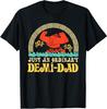 Just An Ordinary Demi Dad Funny Dad Daughter Father's Day T-Shirt