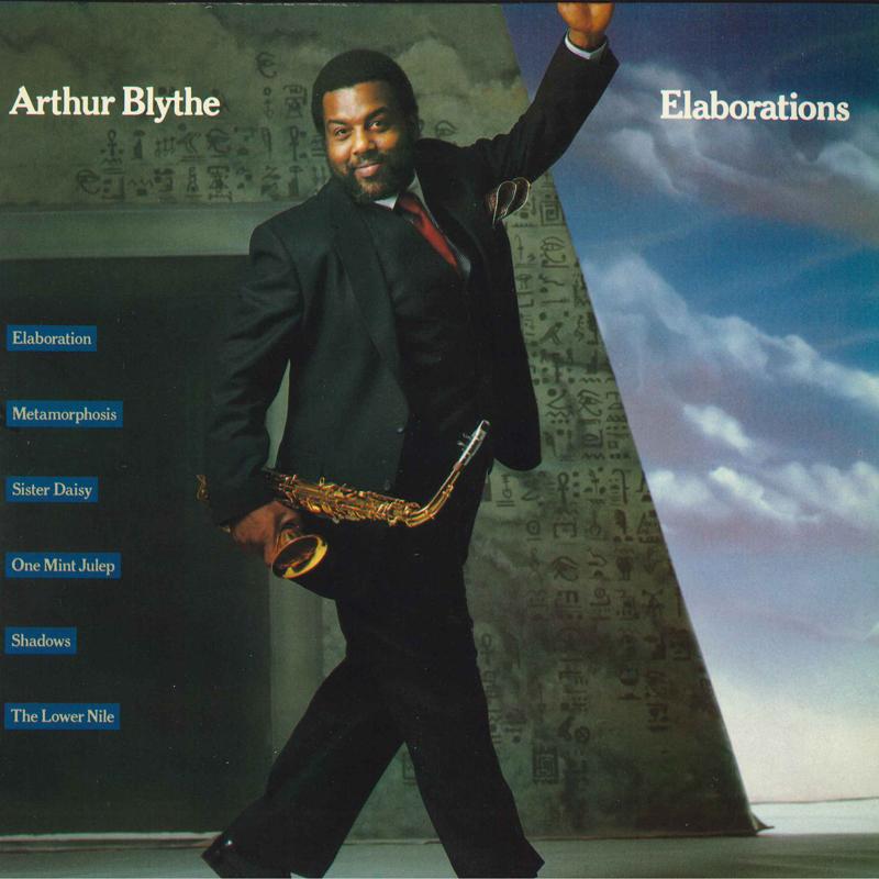 

LP Record ARTHUR BLYTHE - Elaborations FC38163 COLUMBIA 1982 US Jazz Used