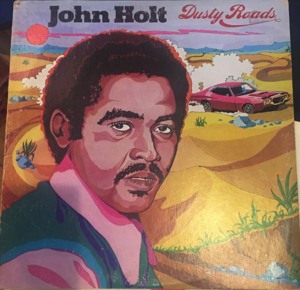 LP Record JOHN HOLT Dusty Roads CRPJ002 Holt 1974 Jamaica Reggae Ska Dub Used