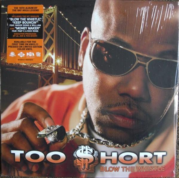 LP Record TOO SHORT - Blow The Whistle (Gold Vinyl) GET51526GOLD Get On Down 2024 Europe Rap & Hip-Hop/R&B