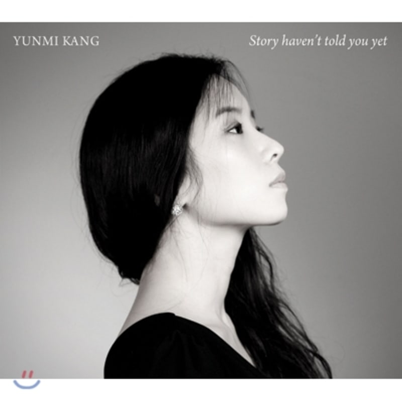 Yunmi Kang 1st Album - Story Haven't Told You Yet