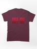 Far Cry Only You Classic T-Shirt