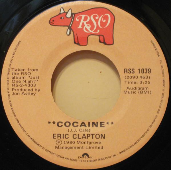 

7inch Record ERIC CLAPTON Cocaine Tulsa Time RSS1039 RSO 1980 Canada Rock Used
