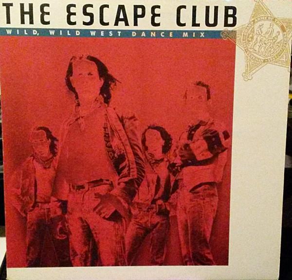 12-дюймовая пластинка ESCAPE CLUB Wild Wild West Dance Mix 7865440 Atlantic 1988 Канада Танцевальная Электроника Б/у