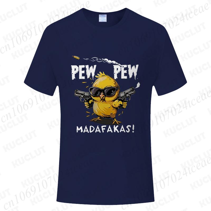 Pew Pew Madafakas Men's T-shirts Cute Chick Funny Graphic Tops Summer Short Sleeve Tees Trendy Streetwear Male Oversized Clothes