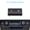 Car Dashboard Air Conditioner AC Button Key Venlitation Auto Knob Switch Cap For BMW X5 X6 E70 E71 E72 2007-2014 64119310445