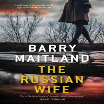 The Russian Wife by Barry Maitland Paperback Book 9781760879648