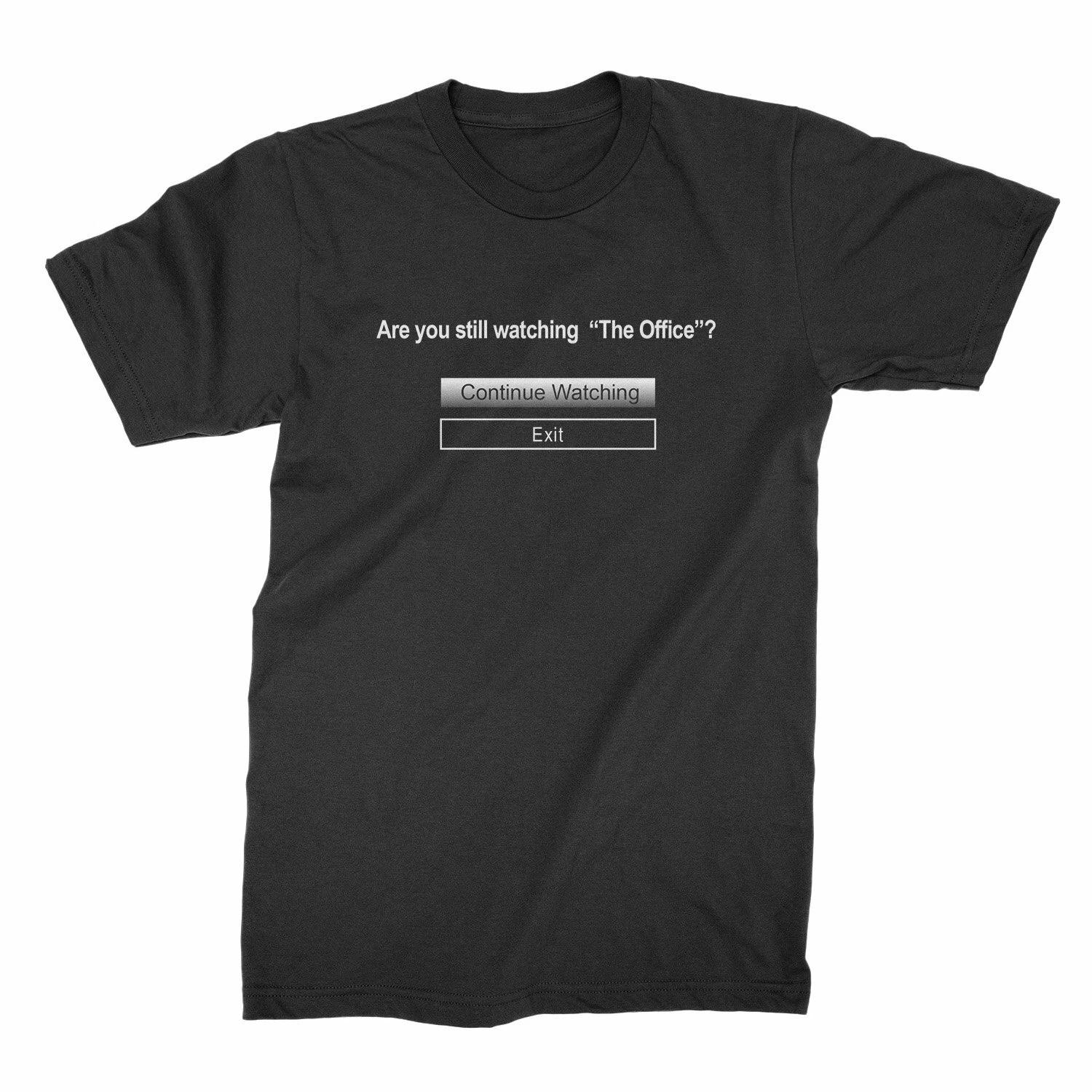 Are You Still Watching The Office T Shirt Continue Watching The Office Shirt 2XL