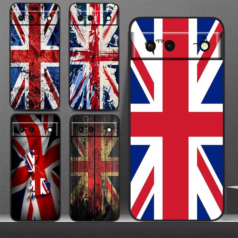 

Britain England UK Flag Phone Case For Google Pixel 7 Pro 6 Pro 6A 5A 5 4 4A XL 5G Black Soft Cover Fundas Cover