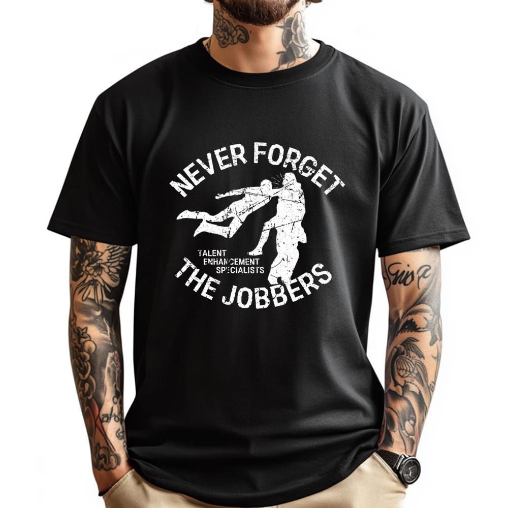Pro Wrestling Never Forget The Jobbers Graphic Tee Shirt New In Tops Tees Outdoor Streetwear Short Sleeve