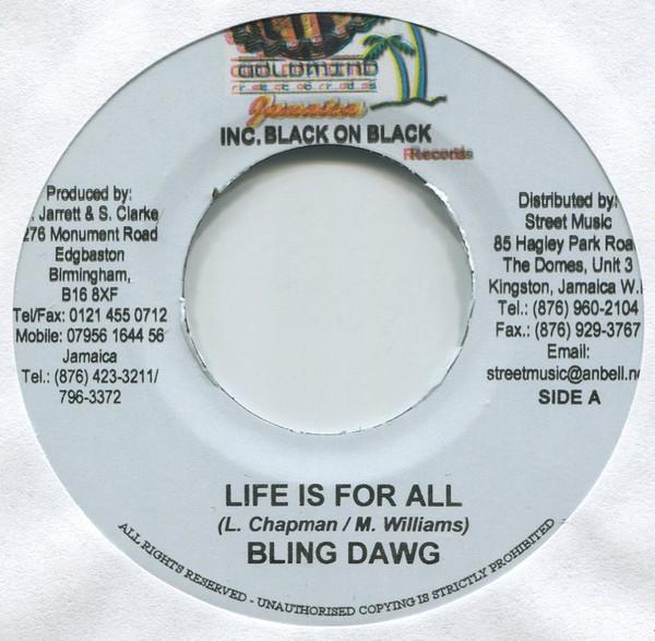 

7inch Record BLING DAWG / DELLY RANKS, VOICEMAIL - Life Is For All / Look How Dem Dis NONE Goldmind Record Jamaica Reggae, Ska & Dub Used