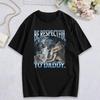 Bądź Szanuj Tatusia Zabawny Alfa Wilkołak Wilk Mem Koszulka Dominująca Miękka Krótki Rękaw T-shirt Okrągły Dekolt Rekreacja Codzienny