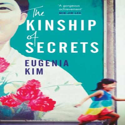 The Kinship of Secrets by Eugenia Kim Paperback Book 9781526602855