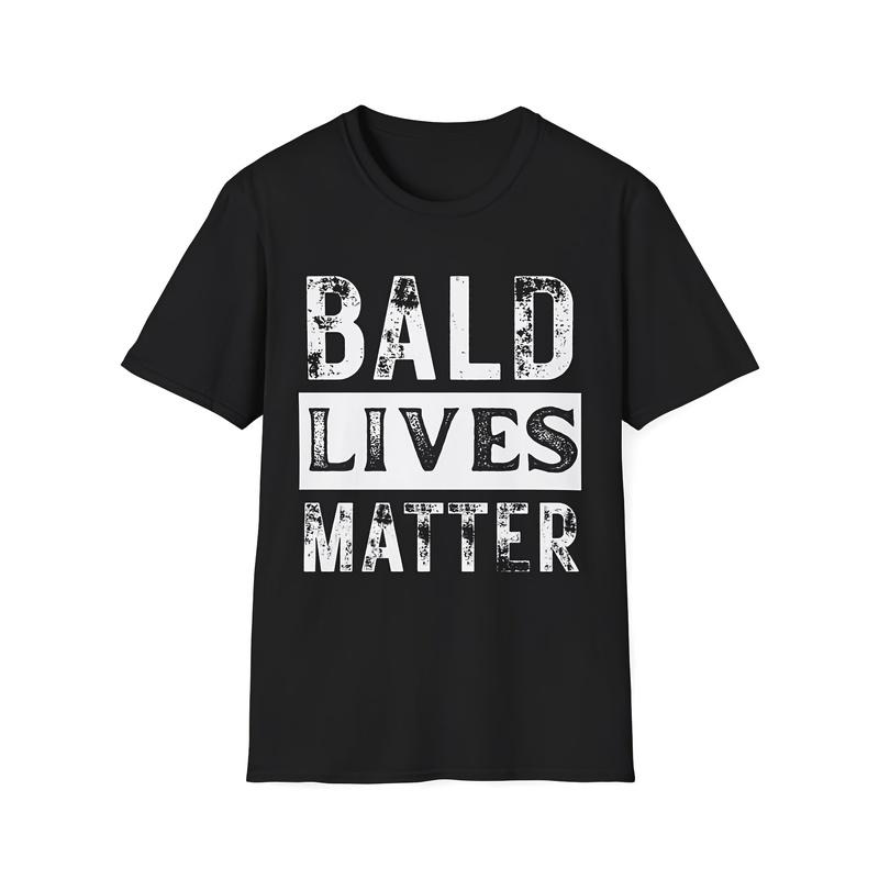 Bald-Lives-Matter Bold-Distressed Typography Pun Graphic Unisex Soft T-Shirt Casual Top Gift for Bald Guys Workplace Friends Birthday Party Daily