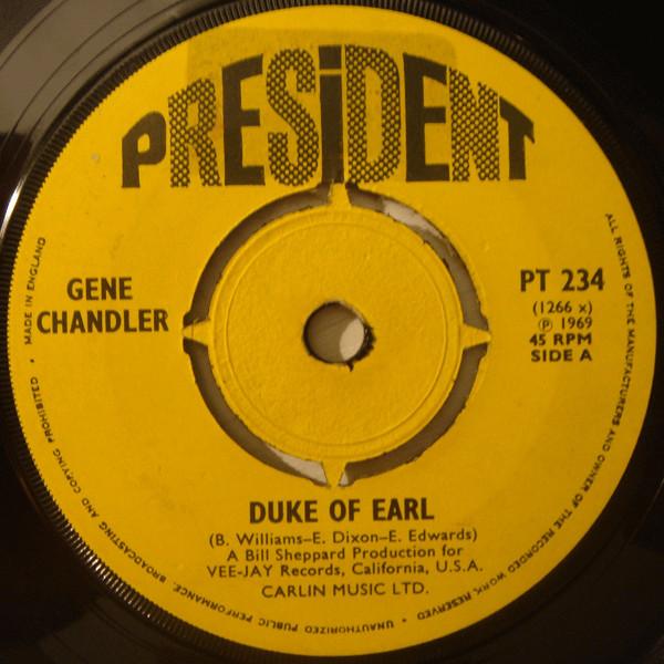 

7inch Record GENE CHANDLER - Duke Of Earl PT234 President Recor 1969 UK Rock Used