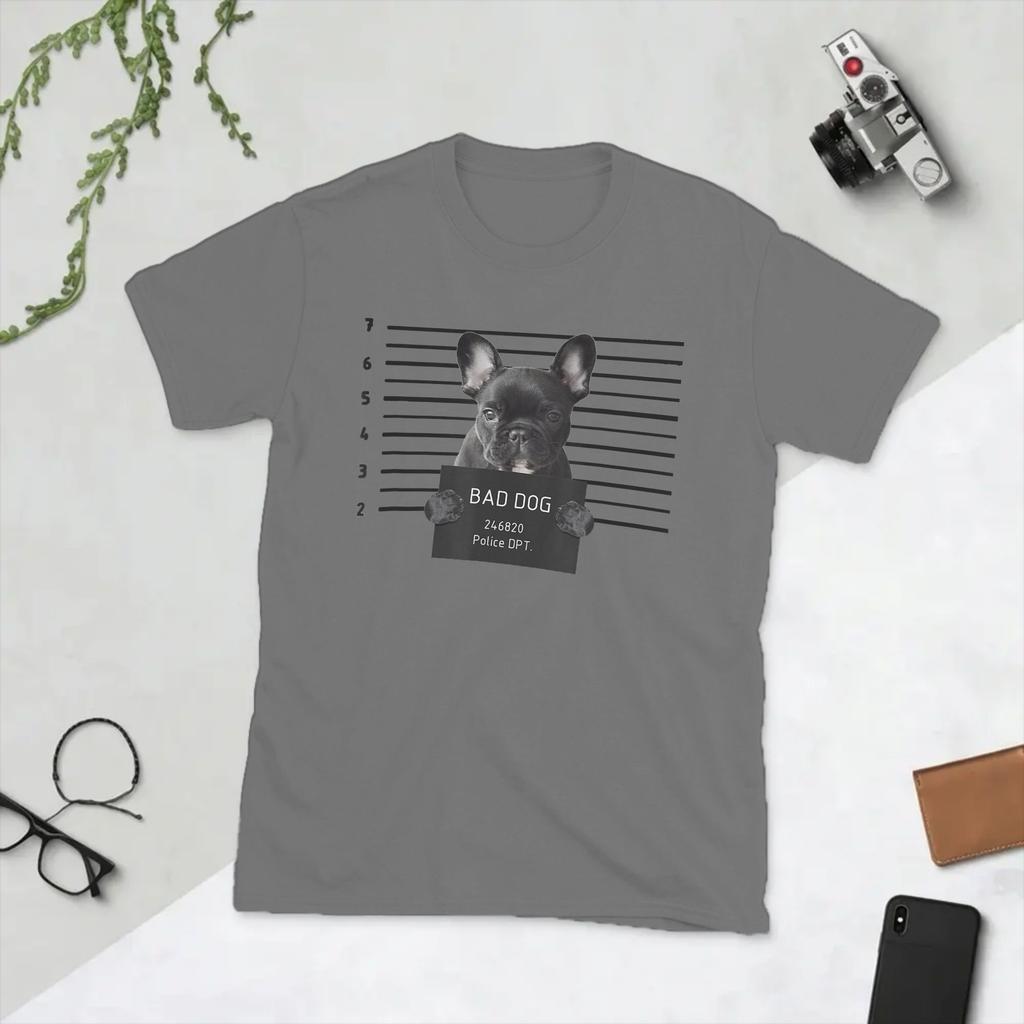 French Bulldog Bad Dog French Prison Dog French Mom Dad Unisexs T Shirt Funny Tee Shirt Short Sleeve TShirt 100 Cotton Clothing