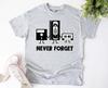 Old Cassette Shirt, Never Forget Vintage Tape Tshirt, VHS Gamer Old School Tee