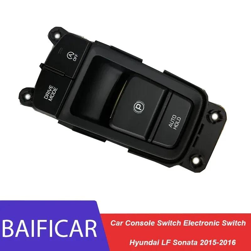 Baificar Brand New  Car Console Switch Electronic Switch 93300C16104X 93300C1610 For Hyundai LF Sonata 2015-2016