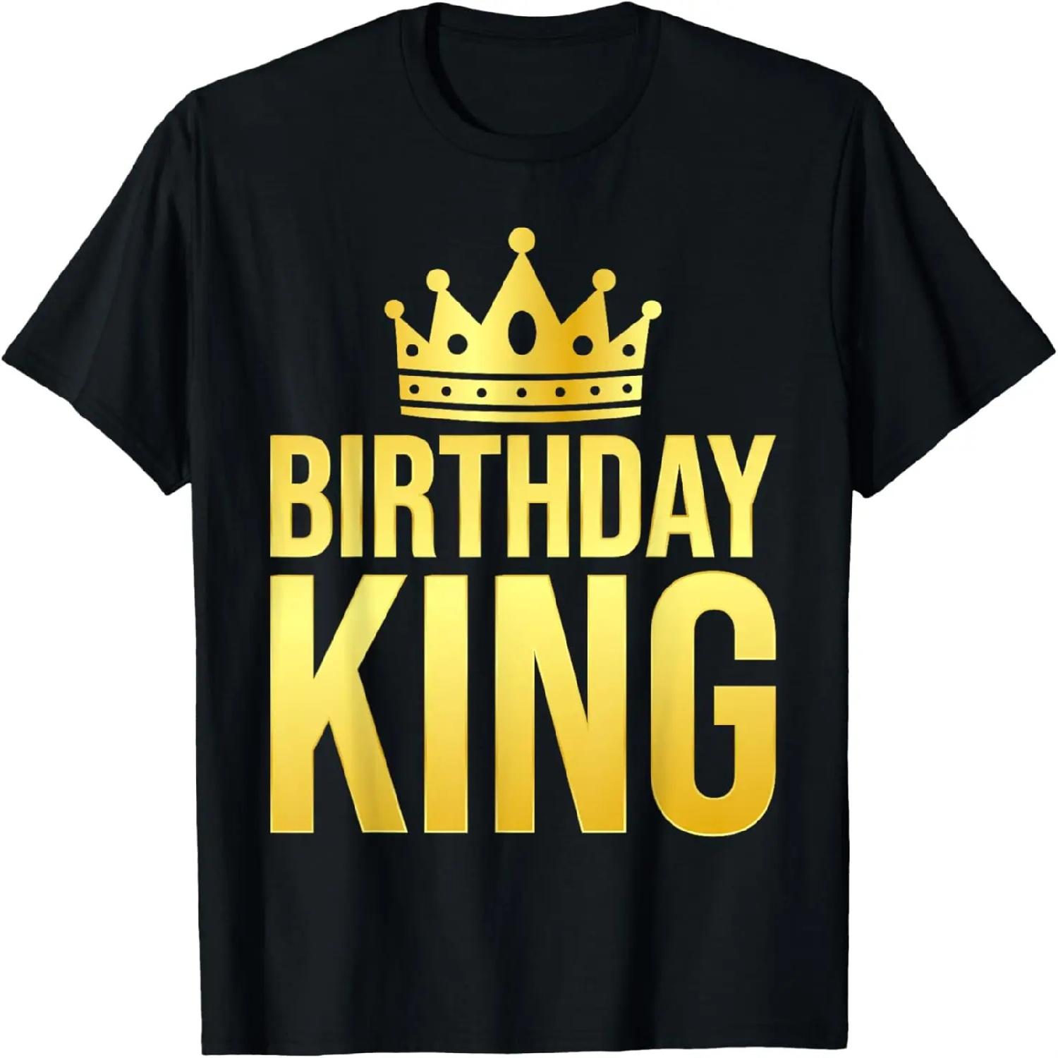 

Birthday King - Son Or Dad s Birthday Party T-Shirt XXXXXL різнокольоровий