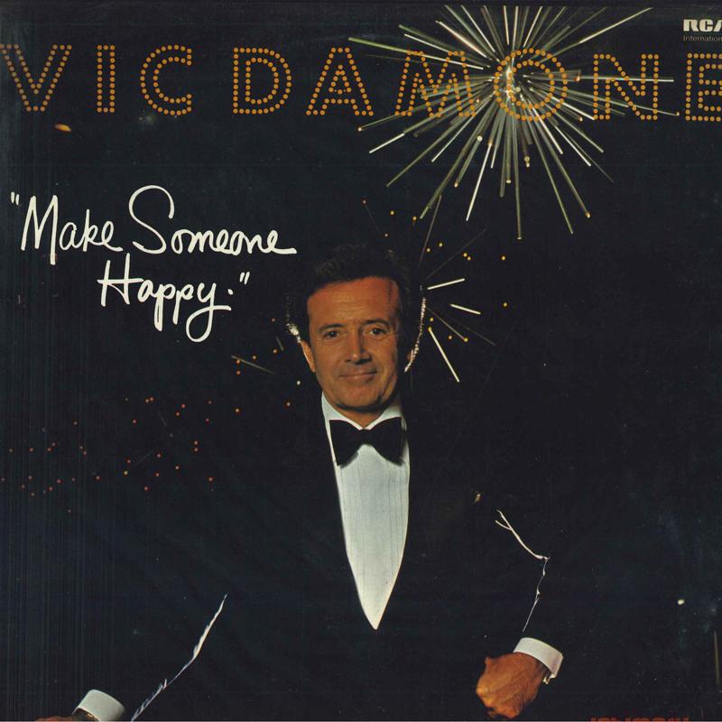 

LP Record VIC DAMONE - Make Someone Happy INTS5125 RCA INTERNATION 1981 UK Jazz Used