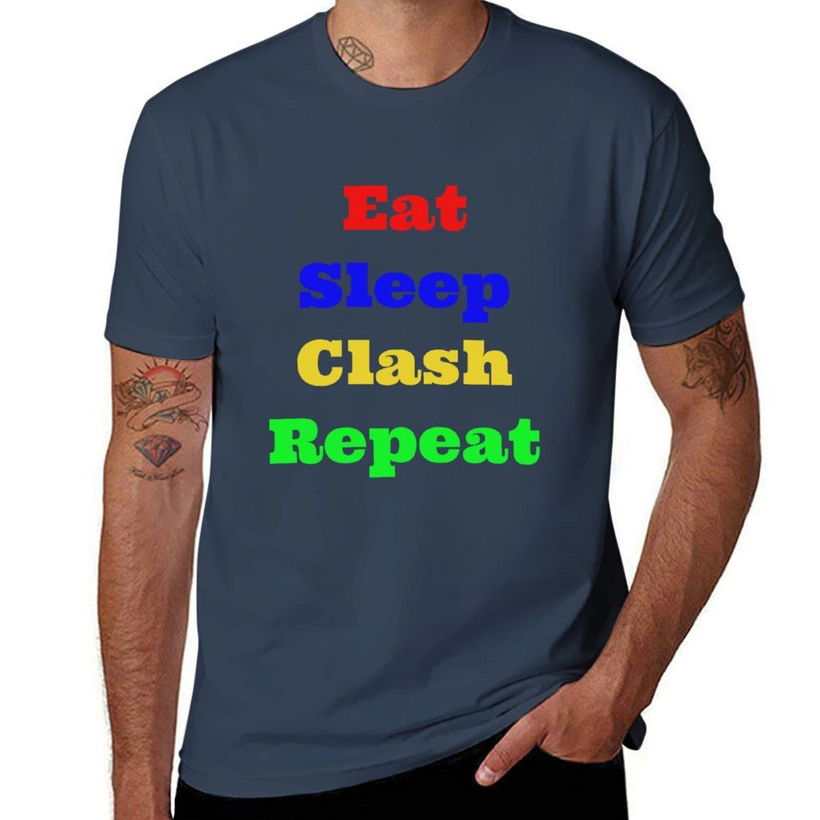 Eat Sleep Clash Repeat Design 2 TShirt Lightweight Sport Basic TShirt S