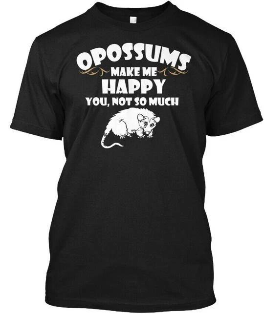 Opossums Make Me Happy Opossum TTshirt Made in the USA Size S to 5XL L