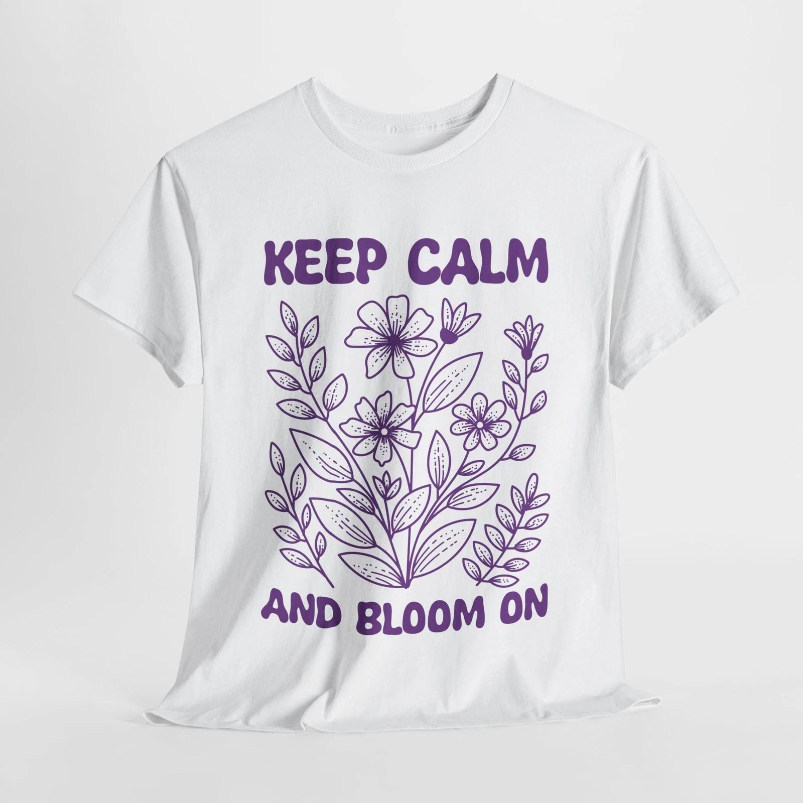 Fresh Flowers T-Shirt | Vibrant Garden Keep Calm Shirt S