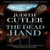 The Dead Hand by Judith Cutler Hardback Book 9781448311323
