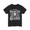 If Problem Vintage Then You Might Be Reason Bull Skull T-Shirt